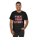 Eff Your Story Rocky Wrestling Bloodline Bull Skull Unisex Jersey Short Sleeve Tee