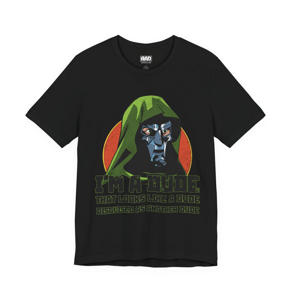 "I'm a Dude" Hooded Comic Villain Graphic Tee