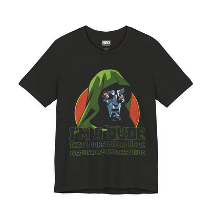 "I'm a Dude" Hooded Comic Villain Graphic Tee